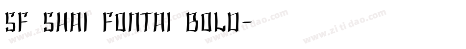 SF Shai Fontai Bold字体转换